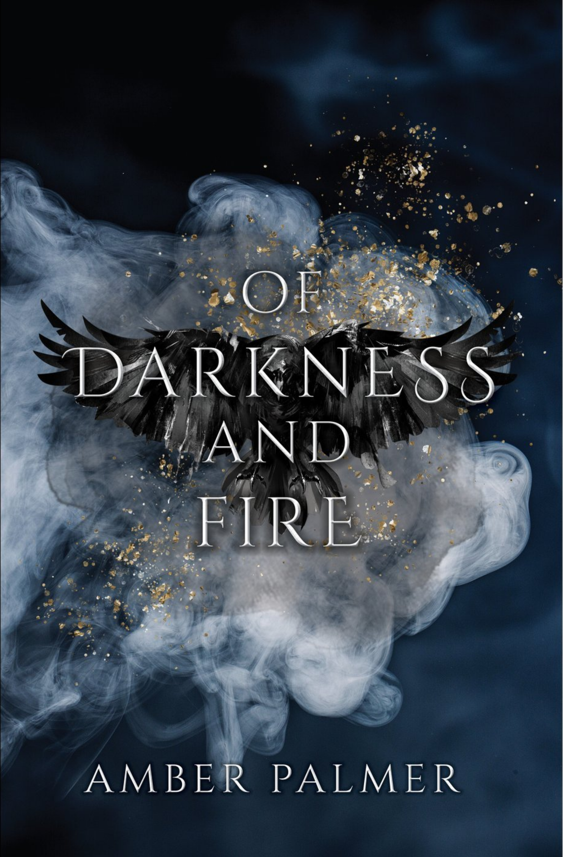 Of Darkness and Fire (Darkness and Fire Series)