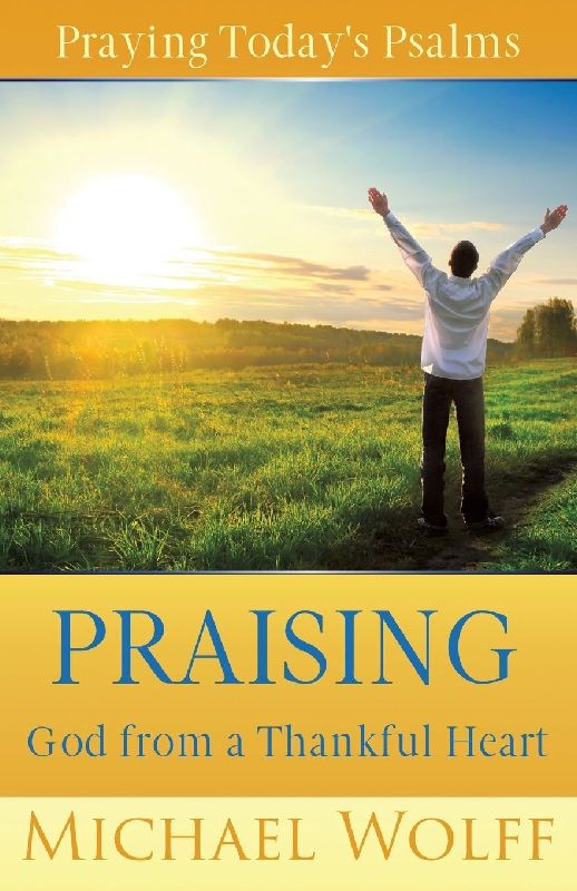Praying Today's Psalms
