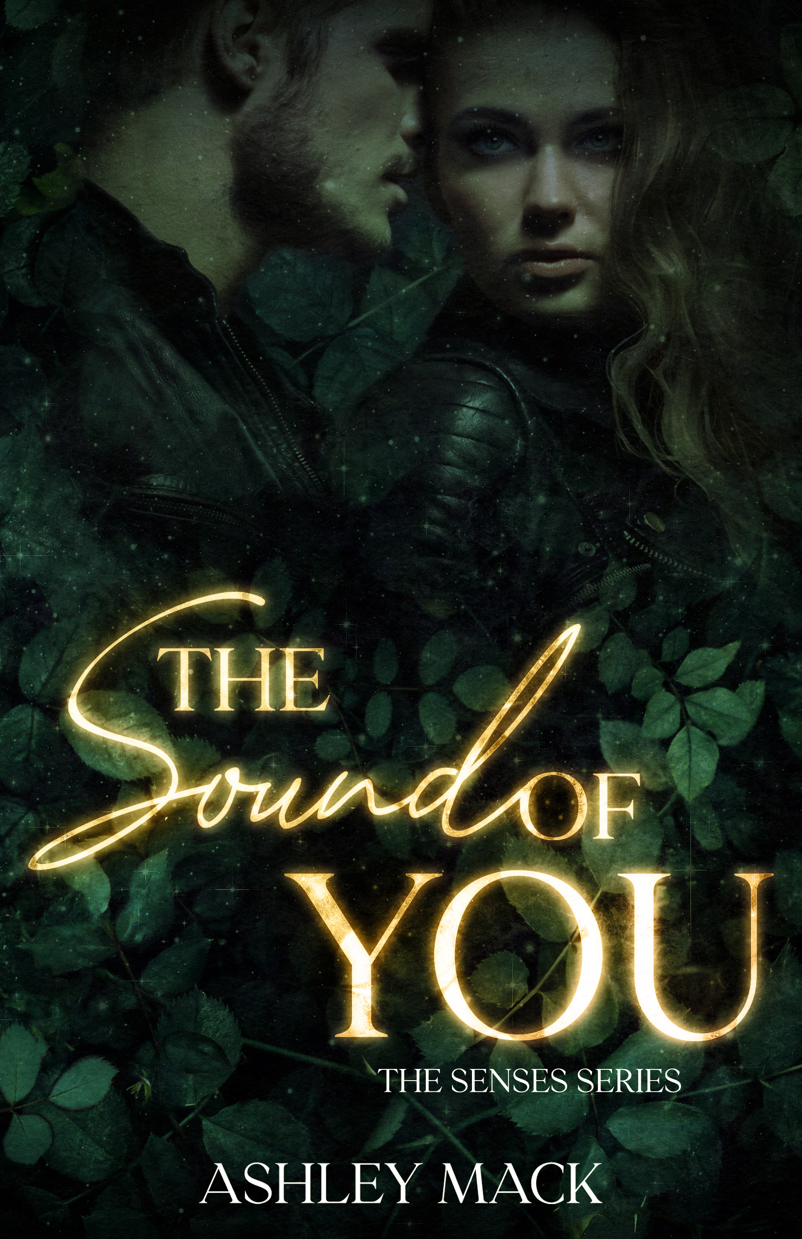 The Sound of You (the Senses Book 3)