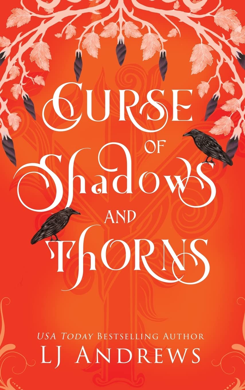 Curse of Shadows and Thorns: A romantic fairy tale fantasy (The Broken Kingdoms)