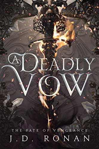 Deadly Vow: The Fate of Vengeance