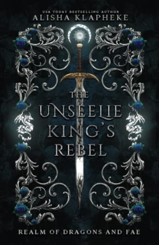 The Unseelie King's Rebel