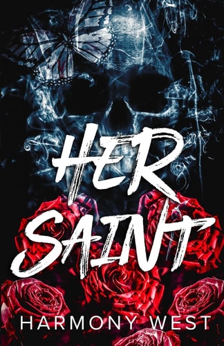 Her Saint: A Masked Stalker Romance (Saint and Sinner Duet, Band 1)