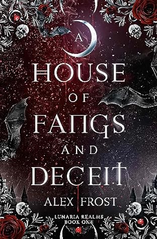 House of Fangs & Deceit