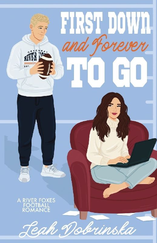First Down and Forever To Go