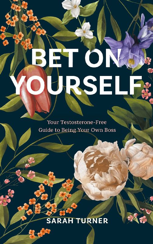 Bet on Yourself