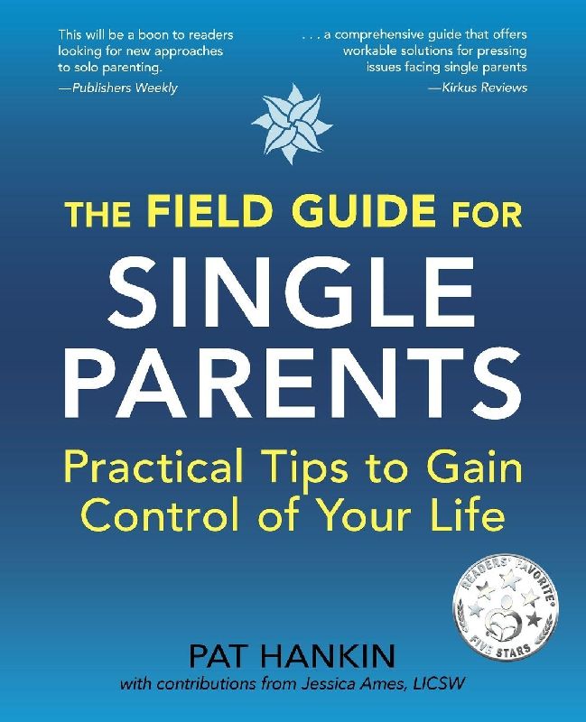 The Field Guide for Single Parents