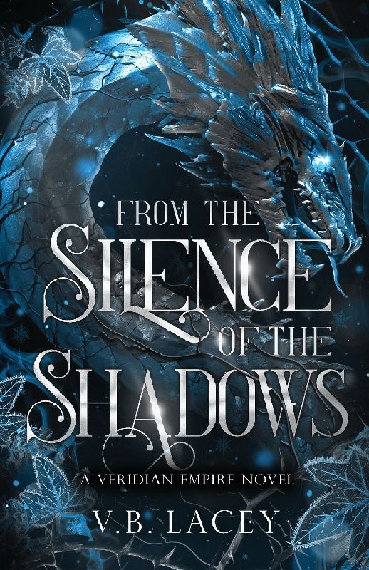 From the Silence of the Shadows