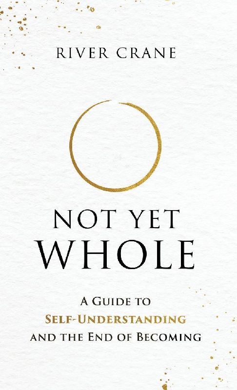 NOT YET WHOLE