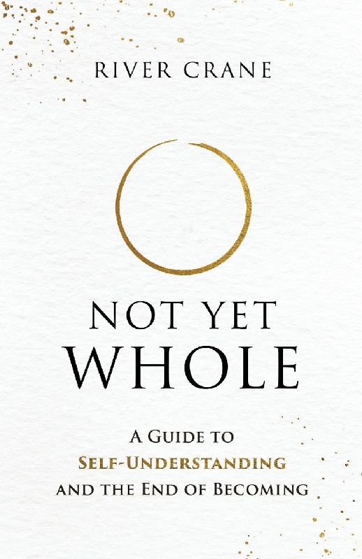 NOT YET WHOLE