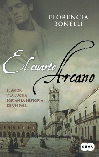 El cuarto Arcano/ The Fourth Arcane