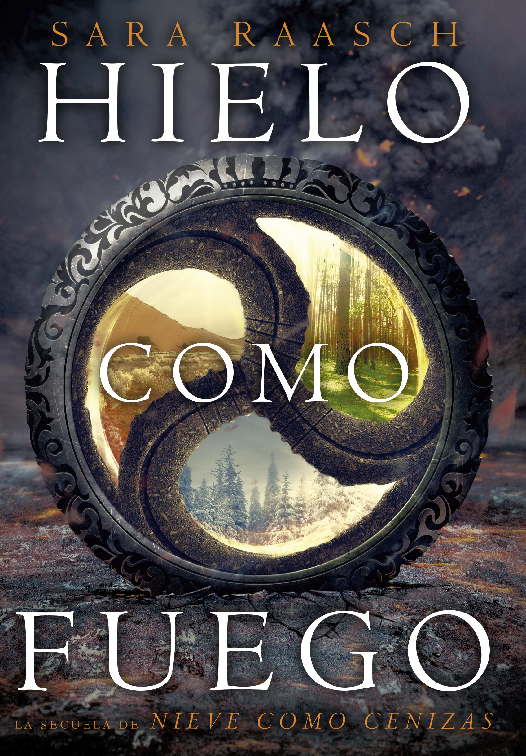 Hielo como fuego / Ice Like Fire (Snow Like Ashes, Band 2)