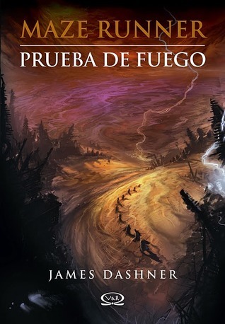 Prueba de Fuego = Fireproof (Maze Runner, 2, Band 2)