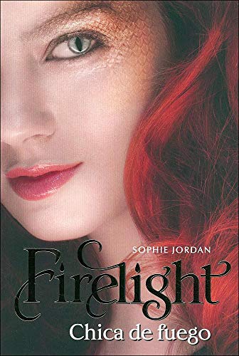 Firelight: Chica De Fuego / Girl on Fire