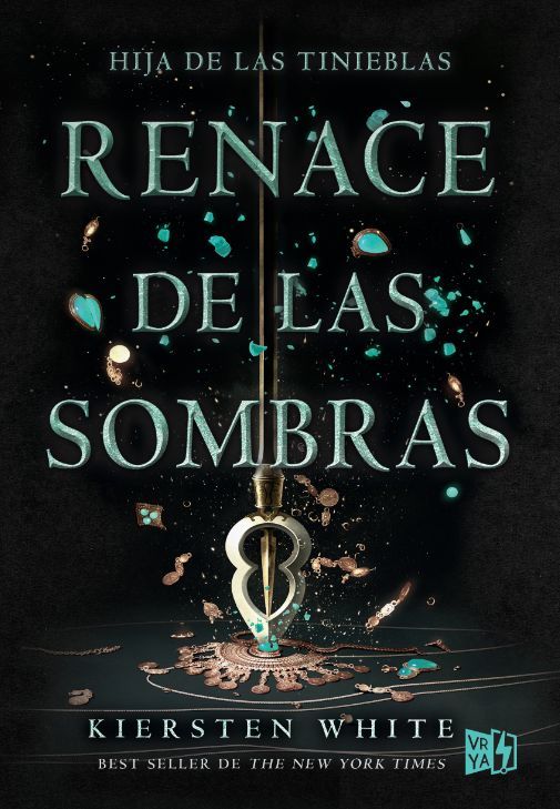 Renace de las sombras / Now I Rise (Sage and I Darken, Band 2)