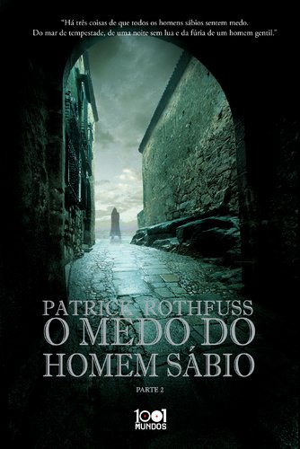 O Medo do Homem Sábio Parte 2 [Paperback] Patrick Rothfuss