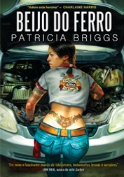 Beijo do Ferro[Paperback] Patricia Briggs