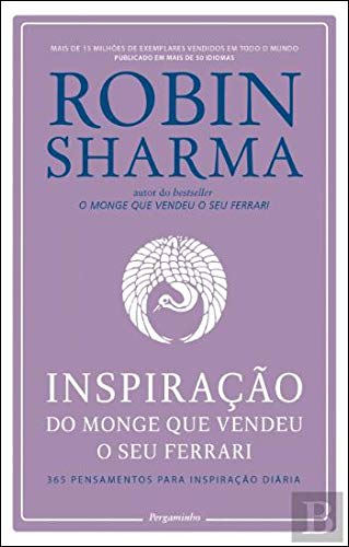 Inspiração do Monge que Vendeu o Seu Ferrari 365 pensamentos para inspiração diária