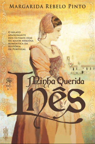 Minha querida Inês (portugiesisch)