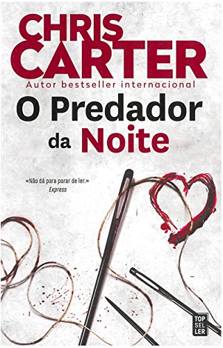 O Predador da Noite[Paperback] Chris Carter