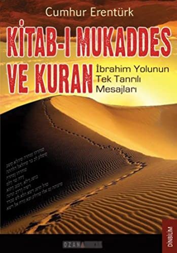 KİTAB-I MUKADDES VE KURAN