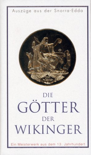 Die Götter der Wikinger.