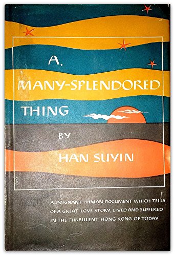 Love Is a Many Splendored Thing