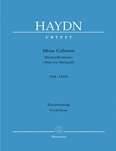 Missa Cellensis Hob. XXII:8 "Mariazeller-Messe". Klavierauszug vokal, Urtextausgabe