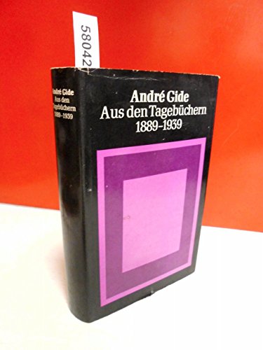 Aus den Tagebüchern 1889 - 1939
