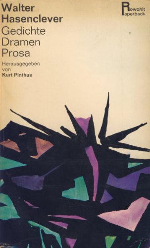 Gedichte, Dramen, Prosa