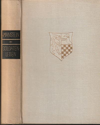 Aus einem Soldatenleben 1887 - 1939