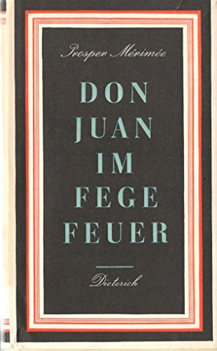 Don Juan im Fegefeuer und andere Novellen