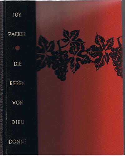 Die Reben von Dieu Donné
