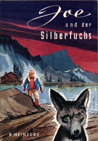 Joe und der Silberfuchs