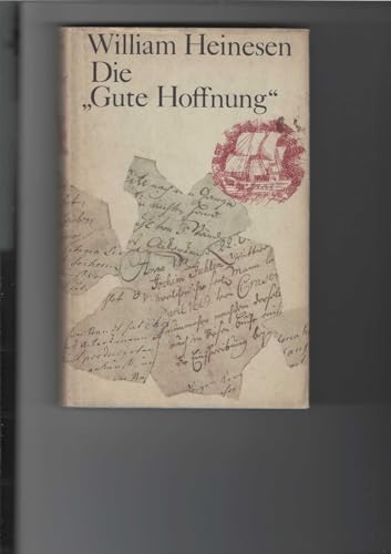 Die "Gute Hoffnung"