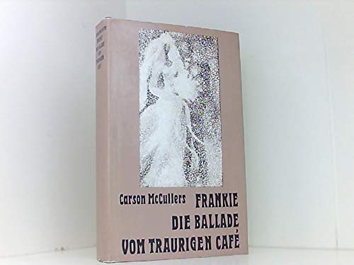Frankie. Die Ballade vom traurigen Café