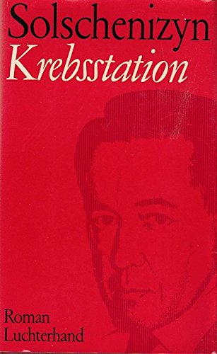 Krebsstation. Buch 1