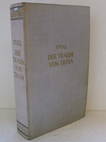 Der Traum von Troja