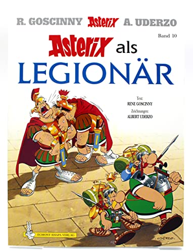 Asterix als Legionär (Bd. 10)