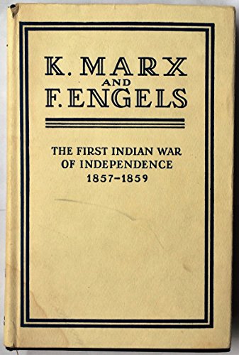 The First Indian War of Independence, 1857-1859