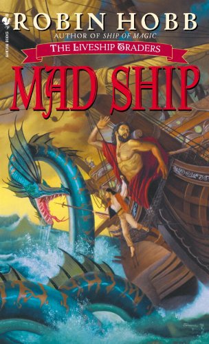 Mad Ship: The Liveship Traders (Liveship Traders Trilogy Book 2)