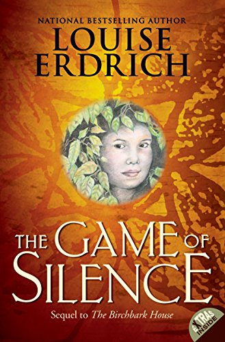 The Game of Silence (Birchbark House Book 2) (English Edition)