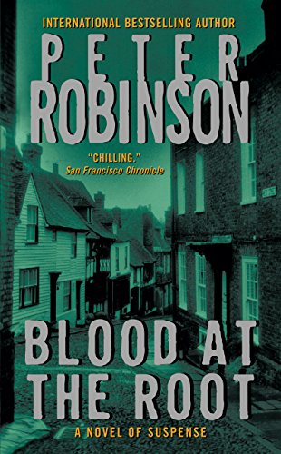Blood at the Root: A Classic Inspector Banks Mystery – Gripping British Crime Thriller (Inspector Banks series Book 9)