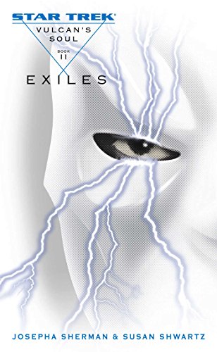 Vulcan's Soul #2: Exiles (Star Trek: The Original Series) (English Edition)