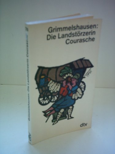Die Landstorzerin Courasche