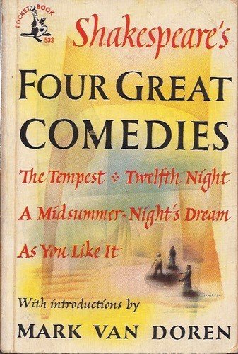 Shakespeare's Four Great Comedies