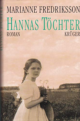 Marianne Frederiksson: Hannas Töchter