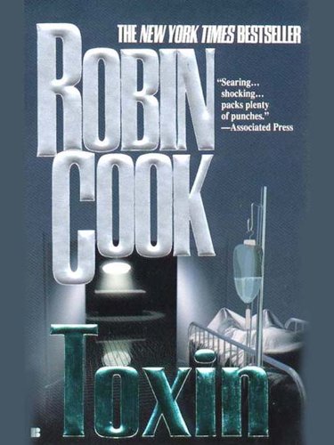 Toxin (A Medical Thriller)