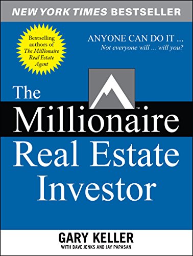 The Millionaire Real Estate Investor (English Edition)