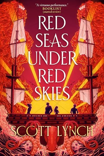Red Seas Under Red Skies (Gentleman Bastards, Book 2)